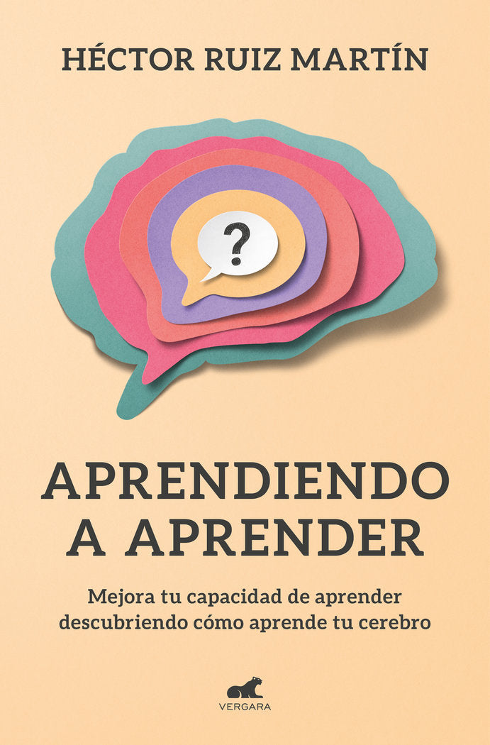 APRENDIENDO A APRENDER | RUIZ MARTIN, HECTOR | JAVIER VERGARA | 9788418045301