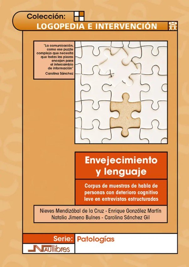ENVEJECIMIENTO Y LENGUAJE | AA,VV | NAU LLIBRES | 9788418047718