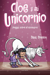 AMIGAS SOBRE EL ESCENARIO CLOE Y SU UNICO | Simpson, Dana | 9788418054624 (B de blok)