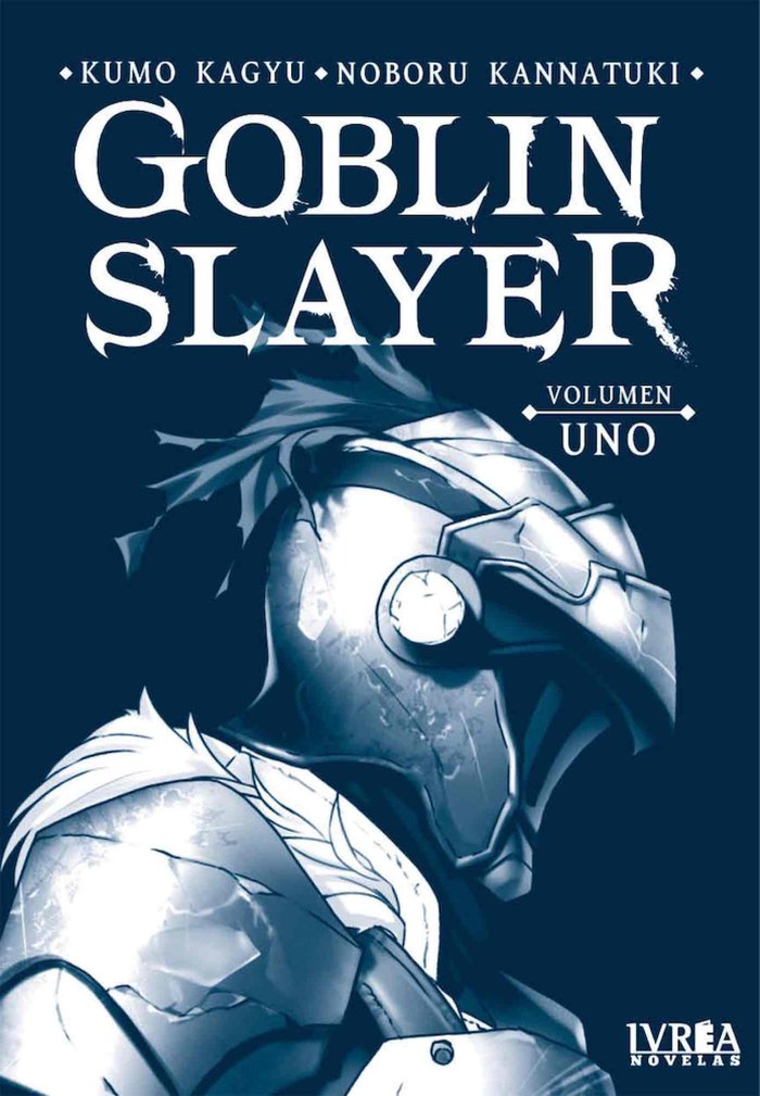 GOBLIN SLAYER 1 NOVELA | Kagyu,kumo/kannatuki,noboru | 9788418061301 (Ivrea)
