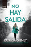 NO HAY SALIDA - 9788418216237