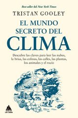 EL MUNDO SECRETO DEL CLIMA - 9788418217609