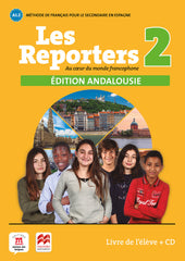 Les Reporters 2. A1.2. Livre de l'élève édition Andalousie | Varios autores | 9788418224676 (DIFUSION MACMILLAN)
