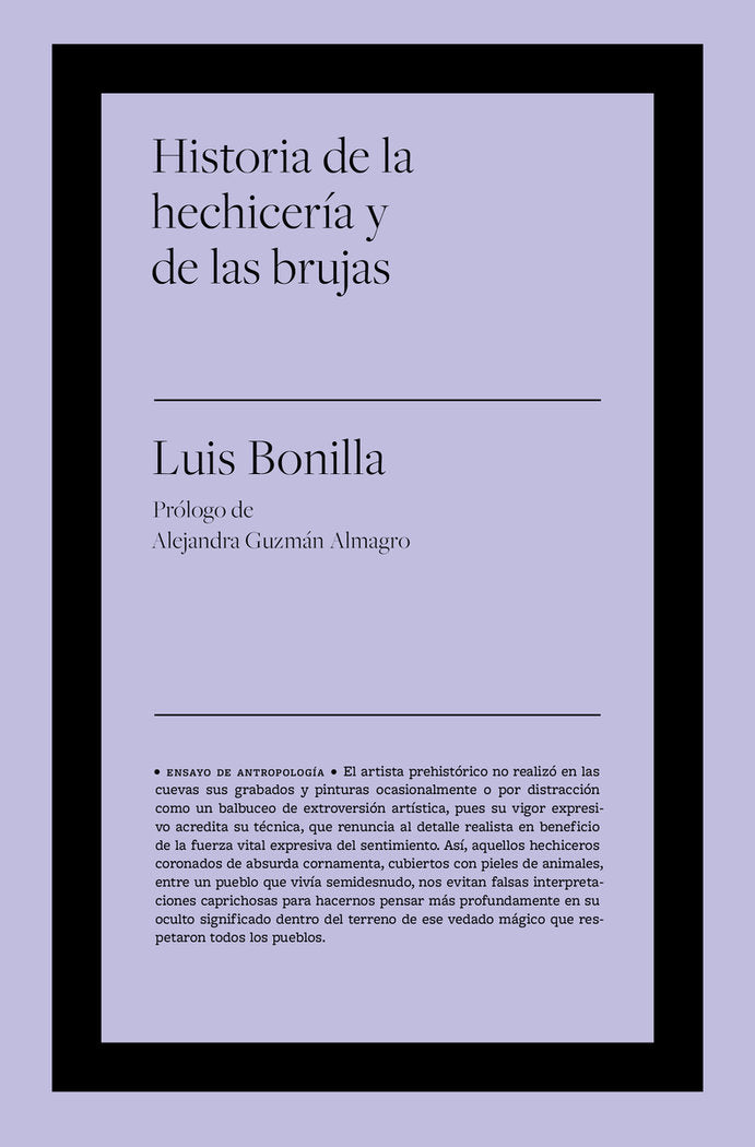 HISTORIA DE LA HECHICERIA Y DE LAS BRUJAS I Bonilla Garcia,Luis I Biblioteca Nueva Editorial I 9788418236556