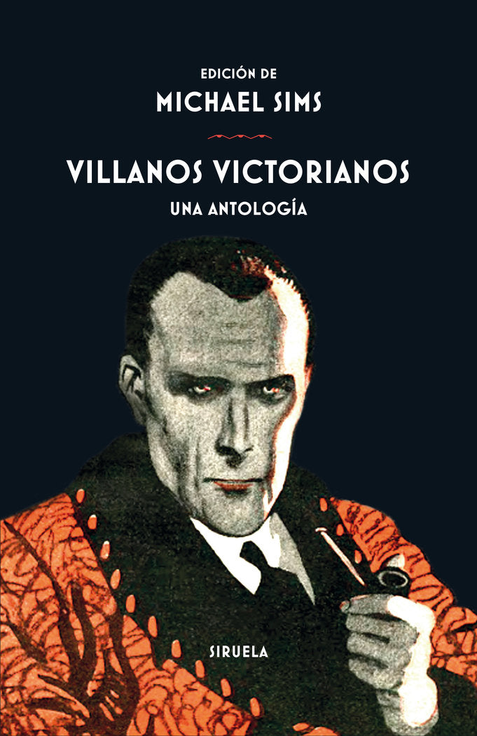 VILLANOS VICTORIANOS UNA ANTOLOGIA - 9788418245503