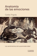 ANATOMIA DE LAS EMOCIONES - 9788418292347