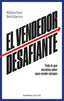 EL VENDEDOR DESAFIANTE - 9788418308086