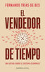 EL VENDEDOR DE TIEMPO - 9788418308147