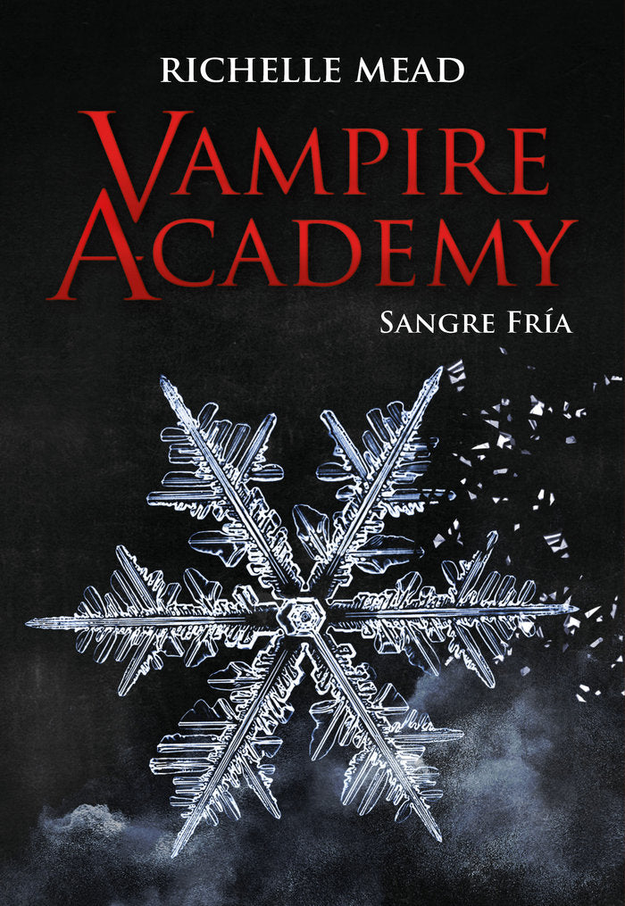 VAMPIRE ACADEMY 2 SANGRE FRIA | Mead,richelle | 9788418359842 (Hidra,editorial)