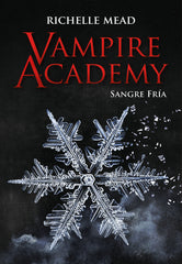 VAMPIRE ACADEMY 2 SANGRE FRIA | Mead,richelle | 9788418359842 (Hidra,editorial)