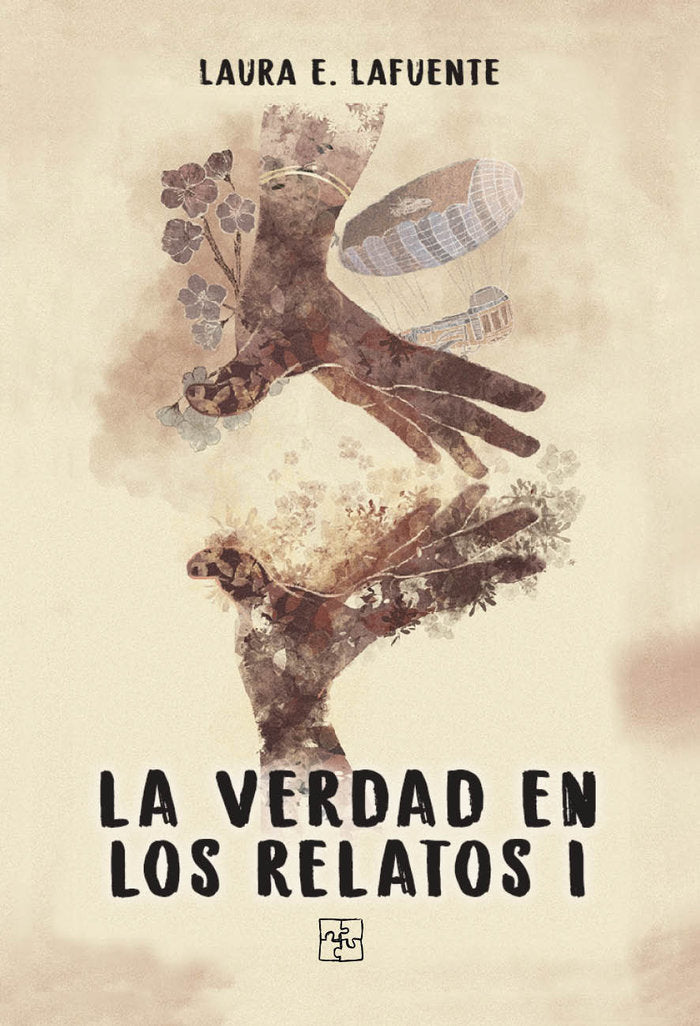 LA VERDAD EN LOS RELATOS I | E Lafuente,laura | 9788418377495 (Malas artes)