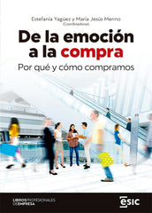 DE LA EMOCION A LA COMPRA - 9788418415920