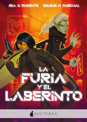 FURIA Y EL LABERINTO,LA | G Parente/m,pascual | 9788418440281 (Nocturna)