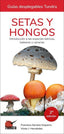 SETAS Y HONGOS INTRODUCCION A LAS ESPECIES IBERICAS BALEA - 9788418458118