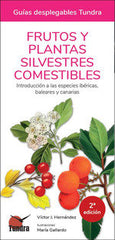 FRUTOS Y PLANTAS SILVESTRES COMESTIBLES - 9788418458729