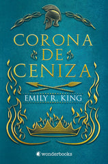 CORONA DE CENIZA | R, King, Emily | 9788418509438 (Wonderbooks)