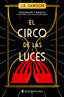 EL CIRCO DE LAS LUCES | Dawson,j R | 9788418509742 (Wonderbooks)