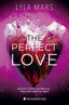 THE PERFECT LOVE | Mars,lyla | 9788418509780 (Wonderbooks)