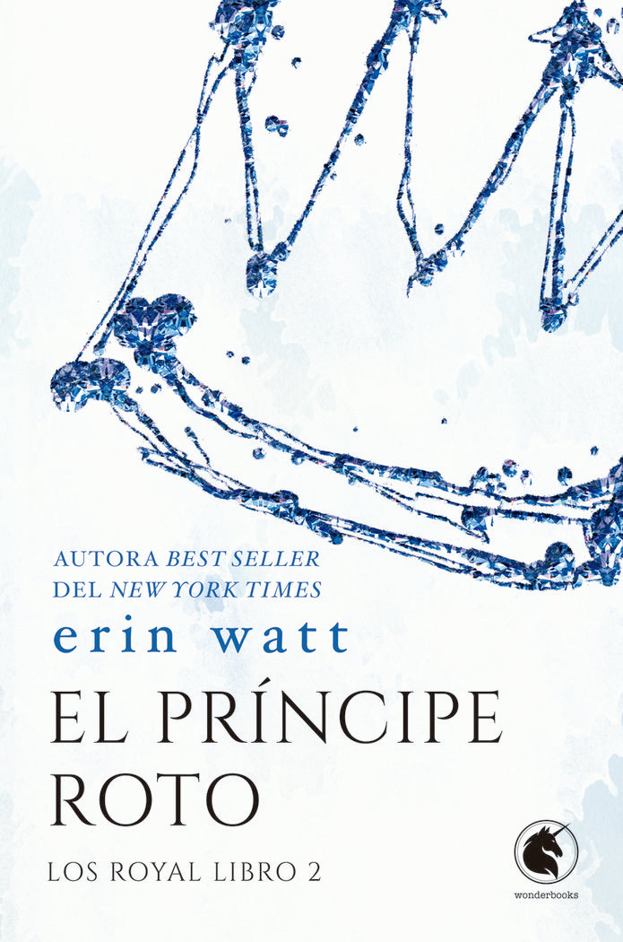 PRINCIPE ROTO,EL | Watt,erin | 9788418509889 (Wonderbooks)