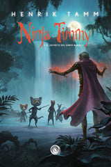 NINJA TIMMY 3 | Tamm,henrik | 9788418510939 (Espiral)