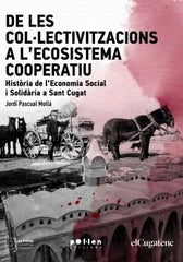 DE LES COLLECTIVITZACIONS A LECOSISTEMA COOPERATIU | PASCUAL MOLLA, JORDI | EDICIONES POL-LEN POL LEN | 9788418580970