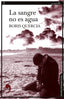 SANGRE NO ES AGUALA - 9788418584411