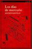 DIAS DE MERCURIOLOS - 9788418584596