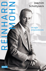 REINHARD MOHN EL EMPRENDEDOR - 9788418619786