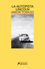 LA AUTOPISTA LINCOLN - 9788418681158