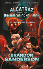 LOS HUESOS DEL ESCRIBA ALCATRAZ CONTRA LOS BIBLIOTECARIOS MA | Sanderson,brandon | 9788418688058 (B de blok)