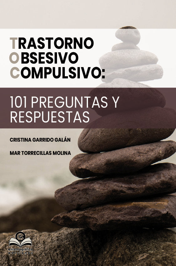 TRASTORNO OBSESIVO COMPULSIVO 101 PREGUNTAS Y RESPUESTAS - 9788418691409