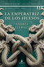 LA EMPERATRIZ DE LOS HUESOS | Stewart, Andrea | 9788418711848 (Gamon trini vergara)