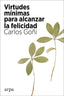 VIRTUDES MINIMAS PARA ALCANZAR LA FELICIDAD - 9788418741135