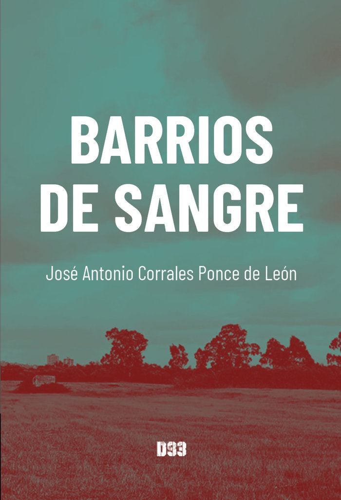 BARRIOS DE SANGRE - 9788418783142