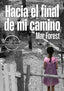 HACIA EL FINAL DE MI CAMINO - 9788418783906