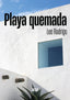 PLAYA QUEMADA - 9788418783937