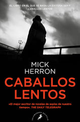 CABALLOS LENTOS SERIE JACKSON LAMB 1 - 9788418796463
