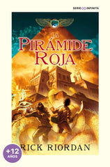 LA PIRAMIDE ROJA LAS CRONICAS DE LOS KANE | Riordan, Rick | 9788418798061 (Montena)