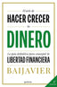 EL ARTE DE HACER CRECER TU DINERO - 9788418798603