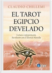 EL TAROT EGIPCIO DEVELADO I Chillemi, Claudio I Kier España I 9788418801402