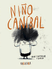 NIÑO CANIBAL | Pintadera, Fran | 9788418821585 (Takatuka)