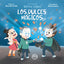 LOS DULCES MAGICOS | Cenoz Lapeña,nerea | 9788418824128 (Gunis,editorial)