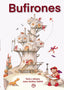 BUFIRONES | Vallve Cordomi, Joan-andreu | 9788418824531 (Gunis,editorial)