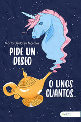 PIDE UN DESEO O UNOS CUANTOS MAS - 9788418844621