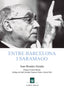 ENTRE BARCELONA I SARAMAGO I Morales Alcudia, Joan I Parcir Edicions Selectes I 9788418849527