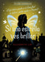 SI UNA ESTRELLA VES BRILLAR UN GIRO INESPERADO | Disney, Elizabeth Lim | 9788418940996 (Libros disney)