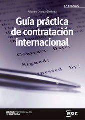 GUIA PRACTICA DE LA CONTRATACION INTERNACIONAL - 9788418944369