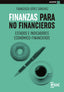 FINANZAS PARA NO FINANCIEROS | LOPEZ SANCHEZ, FRANCISCO | ESIC EDITORIAL | 9788418944550