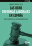 LAS OCHO REFORMAS LABORALES EN ESPAÑA | MINGUEZ VELA, ANDRES | ESIC EDITORIAL | 9788418944741