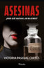 ASESINAS | VICTORIA PASCUAL CORTES | PINOLIA | 9788418965838